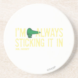 Mr. Nosey Nosing Around Yellow Lettering Coaster