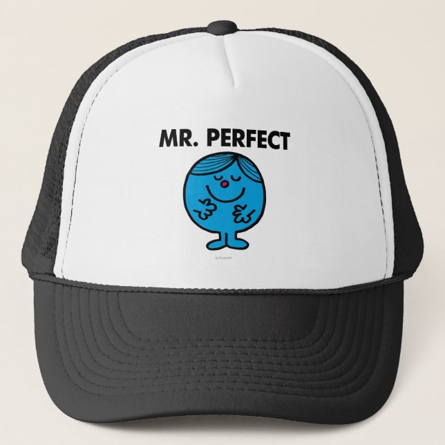 Mr. Perfect | Quietly Content Trucker Hat (Front)