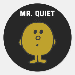 Mr Quiet Design Classic Round Sticker