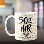 Mr Right and Mrs Always Right 50th Anniversary Coffee Mug<br><div class="desc">The perfect fun 50th wedding anniversary gift for Mr and Mrs Right. Personalise with the names and wedding year. A fun,  unique and customisable gift to celebrate anyone's wedding anniversary. Designed by Pure Piglet© at www.zazzle.com/purepiglet*.</div>