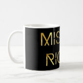 Mr. Right Coffee Mug (Left)