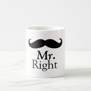 Mr. Right mug Coffee mug for Him