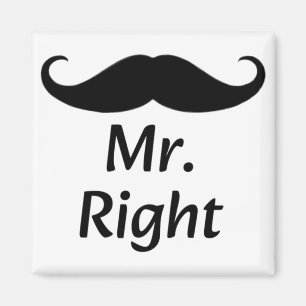 Mr. Right Mustache Fun Matching Couple Magnet