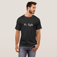 Mr. Right t-shirt