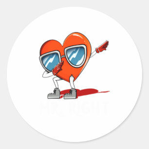 Mr Right Valentines Day Humor Matching Couples 1 Classic Round Sticker