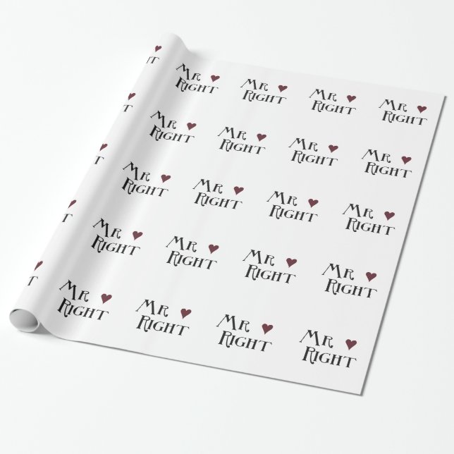 Mr. right wrapping paper (Unrolled)