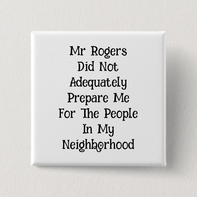 Mr Rogers Button (Front)