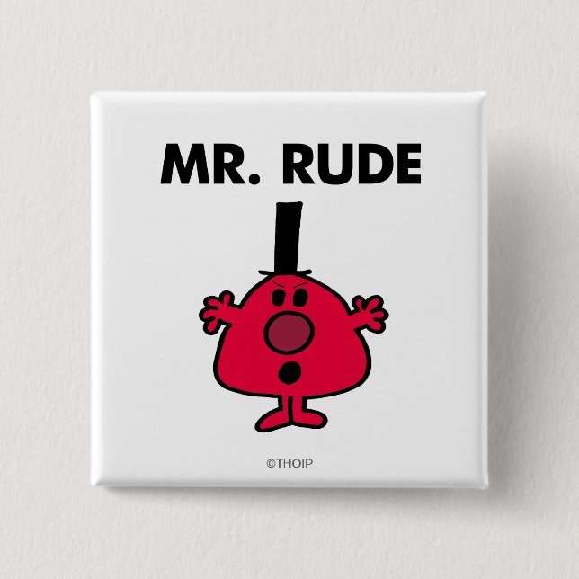 Mr. Rude | Red-Faced Anger 15 Cm Square Badge (Front)