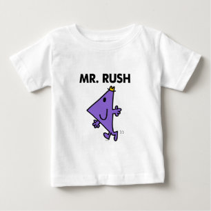 Mr. Rush   Quick Pace Baby T-Shirt