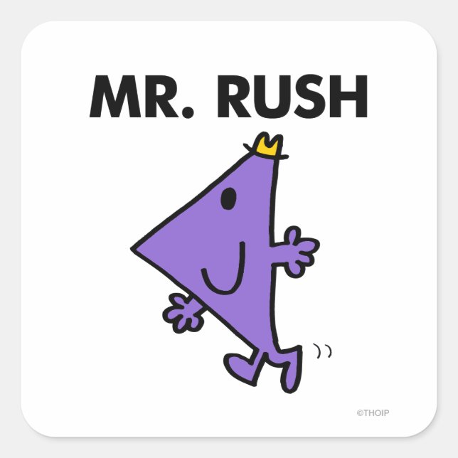 Mr. Rush | Quick Pace Square Sticker (Front)