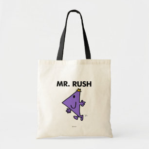 Mr. Rush Quick Pace Tote Bag