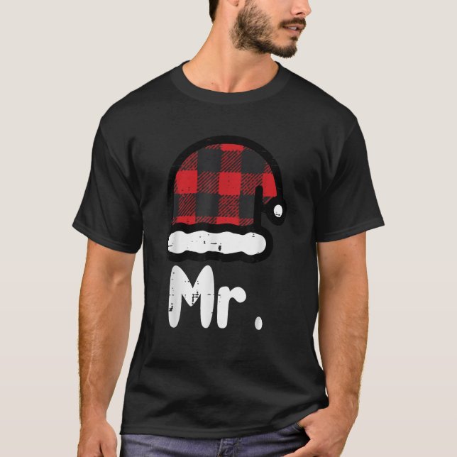 Mr Santa Hat Buffalo Plaid Matching Couples Christ T-Shirt (Front)