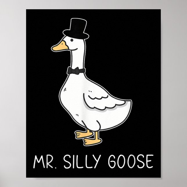 Mr. Silly Goose Couple Matching Wedding Funny Men  Poster (Front)
