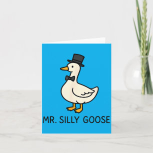 Mr Silly Goose - Funny Groom Wear For Wedding Card