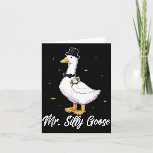 Mr Silly Goose Funny Wedding Men Groom Matching Card