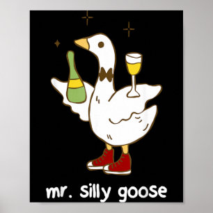 Mr Silly Goose Wedding Bachelor Party Funny Poster