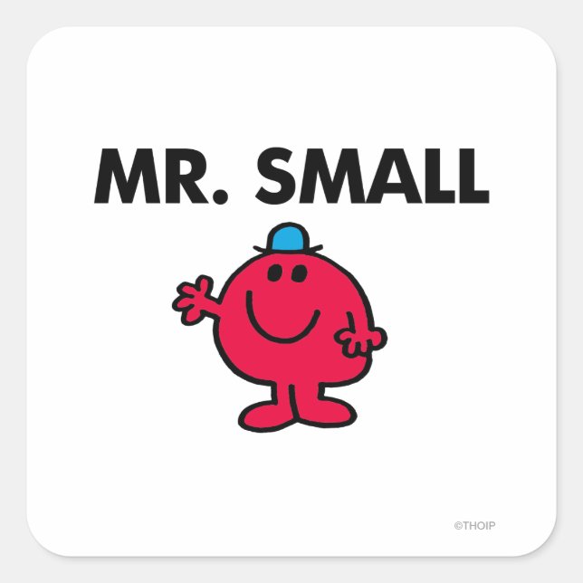 Mr. Small Waving Hello Square Sticker (Front)