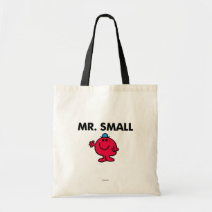 Mr. Small Waving Hello Tote Bag