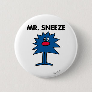Mr. Sneeze   Jagged-Edged Body 6 Cm Round Badge