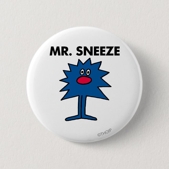 Mr. Sneeze | Jagged-Edged Body 6 Cm Round Badge (Front)
