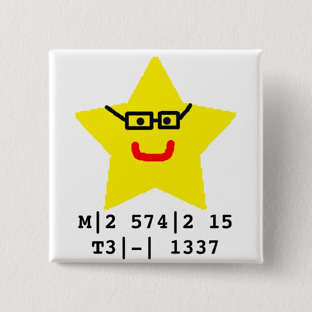 Mr Star is leet. 15 Cm Square Badge (Front)