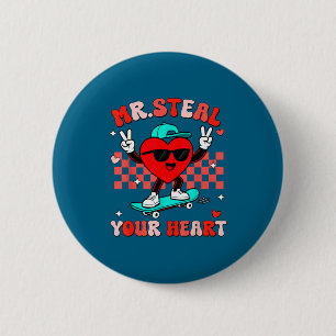 Mr Steal Your Heart For Boys Toddlers Valentine's 6 Cm Round Badge