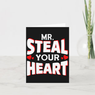 Mr Steal Your Heart For Boys Toddlers Valentines Card