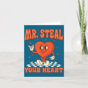 Mr Steal Your Heart For Boys Toddlers Valentine's Card