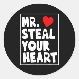 Mr Steal Your Heart For Boys Toddlers Valentines _ Classic Round Sticker