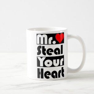 Mr Steal Your Heart For Boys Toddlers Valentines Coffee Mug