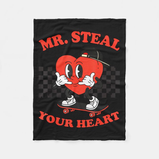 Mr Steal Your Heart For Boys Toddlers Valentine's  Fleece Blanket (Front)