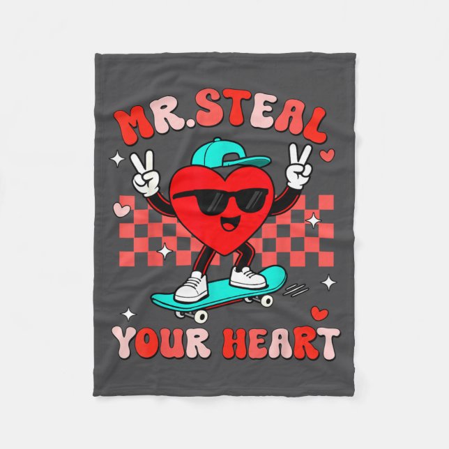 Mr Steal Your Heart For Boys Toddlers Valentine's  Fleece Blanket (Front)