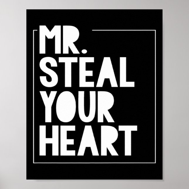 Mr Steal Your Heart For Boys Toddlers Valentines _ Poster (Front)