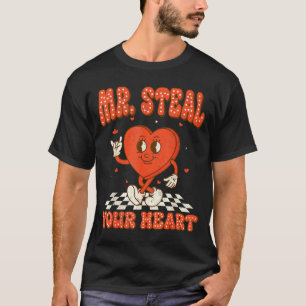 Mr Steal Your Heart For Boys Toddlers Valentine's  T-Shirt