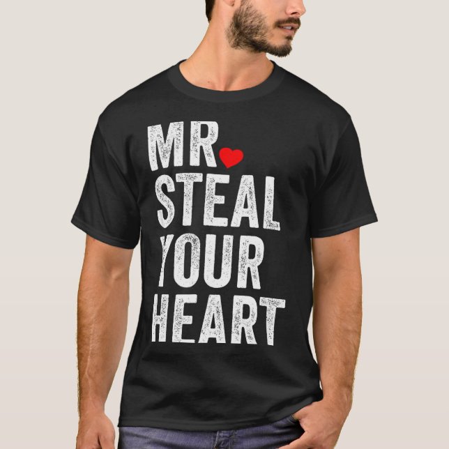 Mr. Steal Your Heart Funny Valentines Day Men’s  T-Shirt (Front)