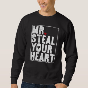 Mr Steal Your Heart V Day Kids Toddler Boys Valent Sweatshirt