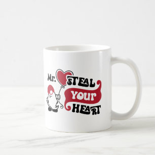 Mr. Steal Your Heart - Valentine Coffee Mug