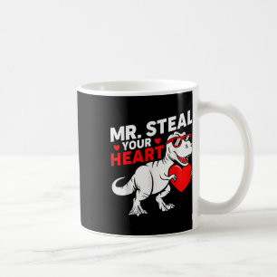 Mr Steal Your Heart Valentine Day Dinosaur Boys Coffee Mug