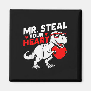 Mr Steal Your Heart Valentine Day Dinosaur Boys Magnet