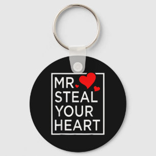 Mr. Steal Your Heart Valentines Day For Toddler Key Ring