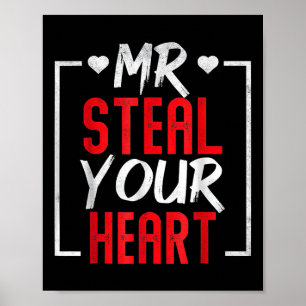Mr. Steal Your Heart Valentines Day Mens Boys  Poster