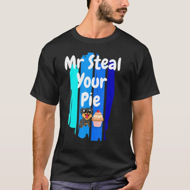 Mr Steal Your Pie T-Shirt (Front)