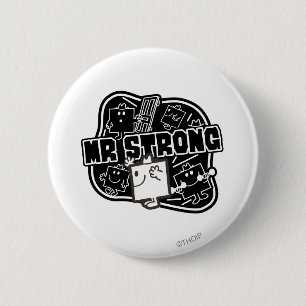 Mr. Strong Black & White 6 Cm Round Badge