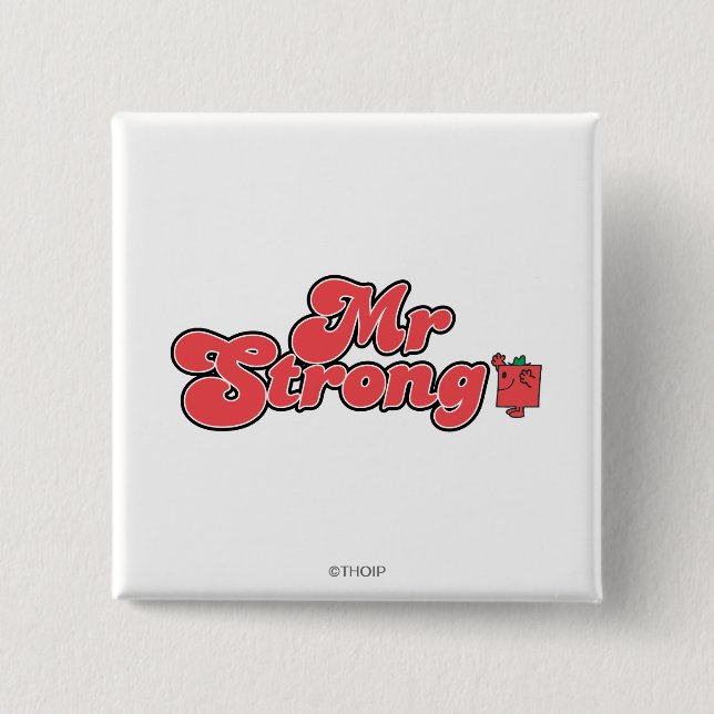 Mr. Strong | Red Lettering 15 Cm Square Badge (Front)