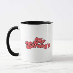 Mr. Strong   Red Lettering Mug