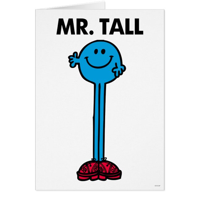 Mr. Tall | Standing Tall (Front)