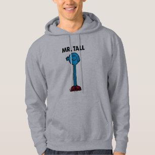 Mr. Tall   Standing Tall Hoodie