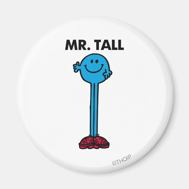 Mr. Tall | Standing Tall Magnet (Front)