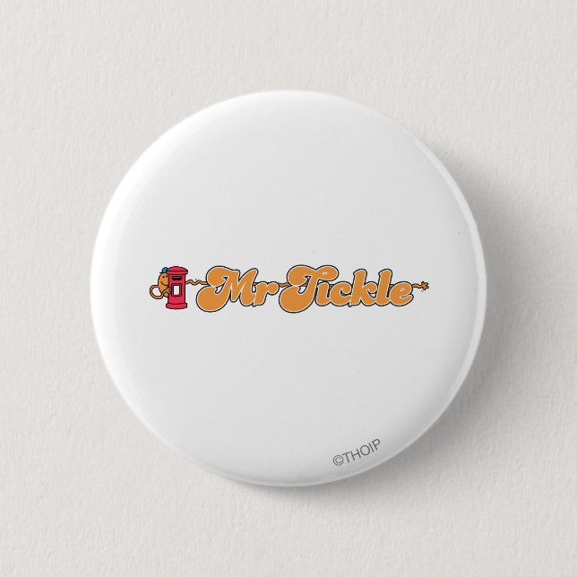 Mr. Tickle | Staying Hidden 6 Cm Round Badge (Front)