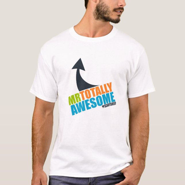 Mr Totally Awesome T-Shirt (Front)